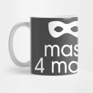 Mask 4 Masc Mug